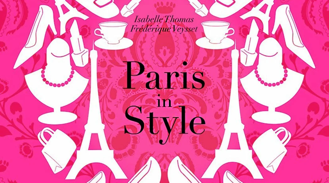 Der Lady-Blog liest: Paris in Style von Isabell Thomas
