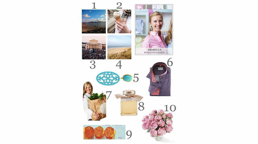 Isabelles Love-List: 10 Dinge, die glücklich machen