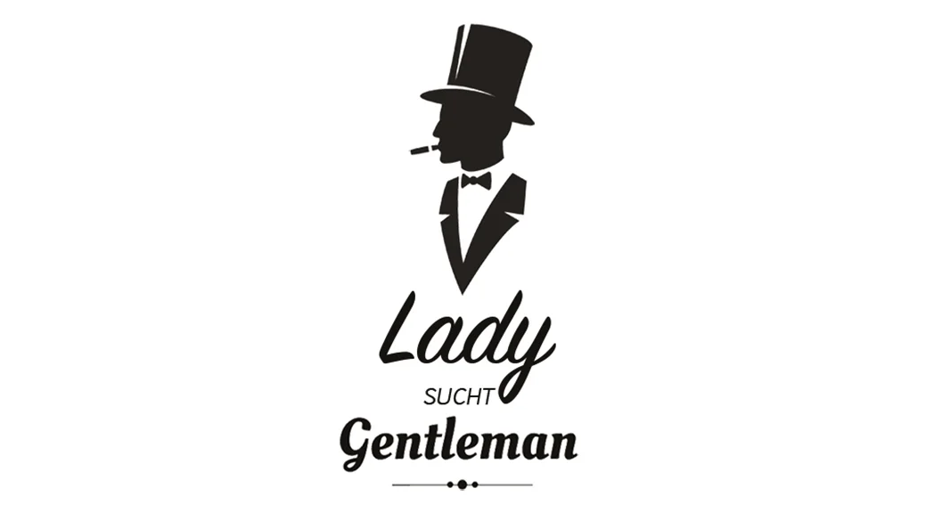 Neue Lady-Blog-Rubrik: Lady sucht Gentleman!