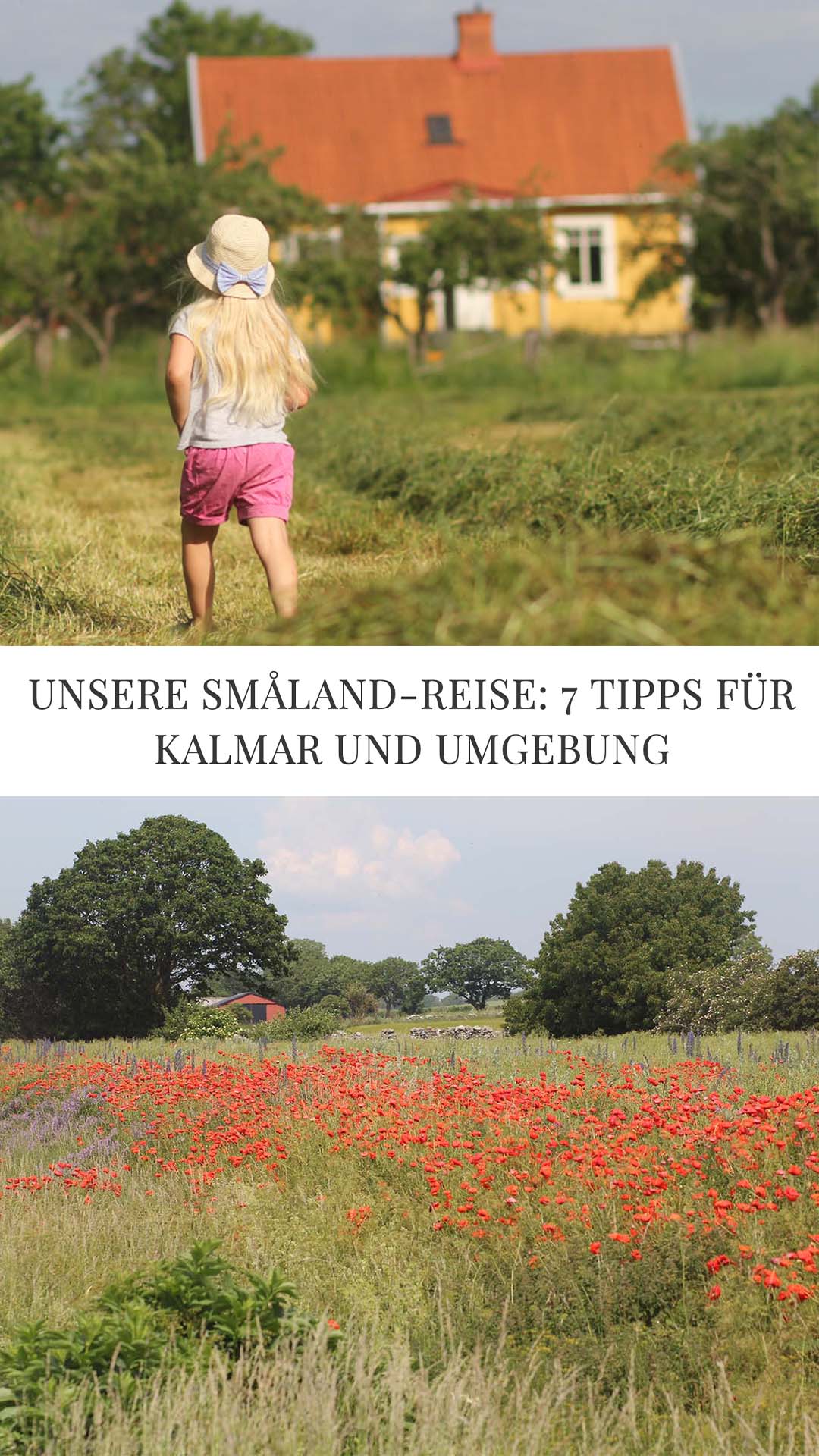 Smaland-Tipps: Kalmar und Umgebung
