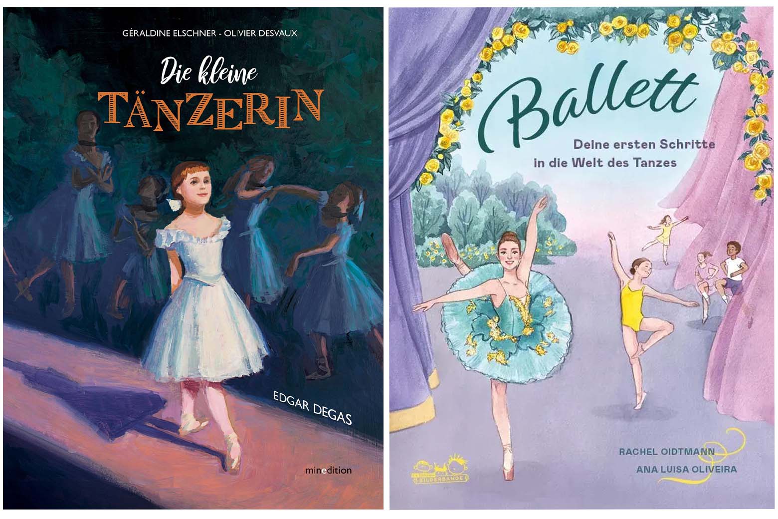 Die kleine Tänzerin & Ballett Tanzbücher für Kinder: Die kleine Tänzerin & Ballett - Deine ersten Schritte