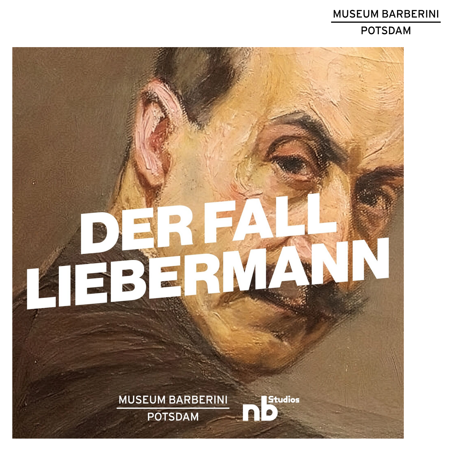Liebermann-Podcast des Museums Barberini Liebermann-Podcast des Museums Barberini